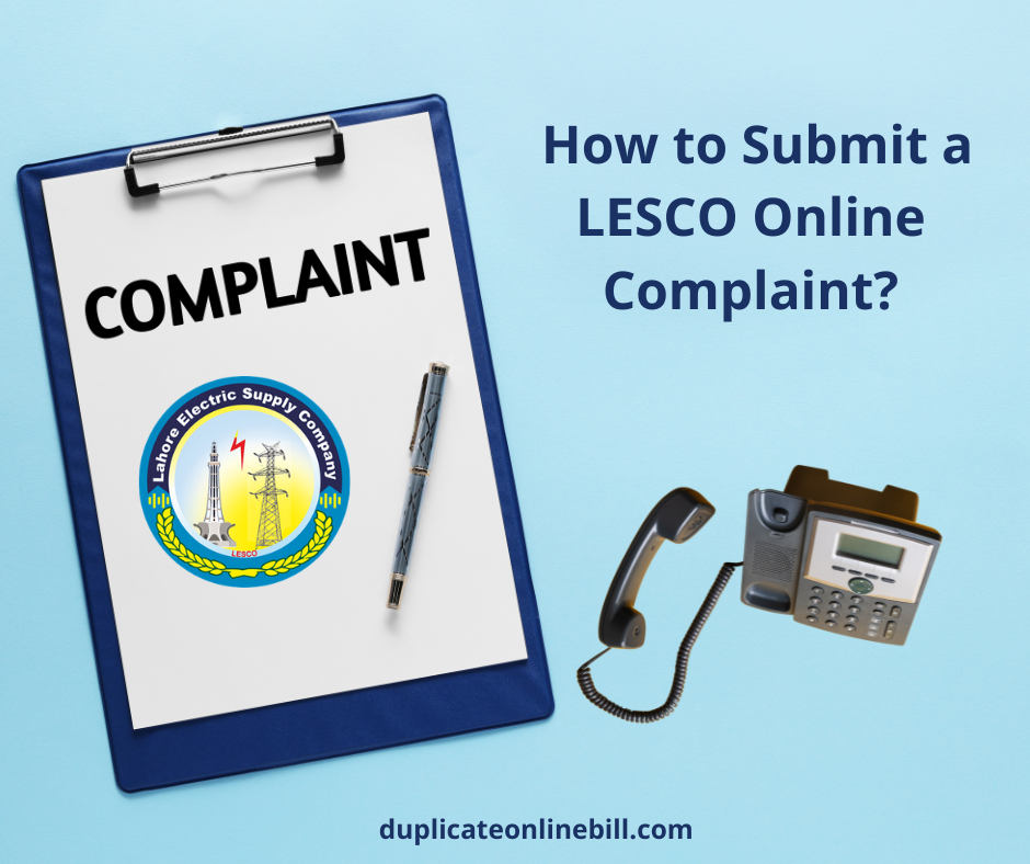 Lesco Complaint Helpline - How to Submit a LESCO Online Complaint?