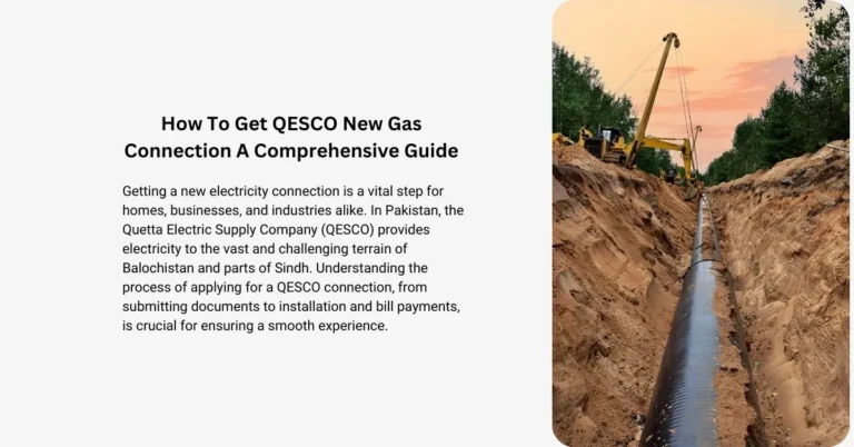 How To Get QESCO New Gas Connection A Comprehensive Guide